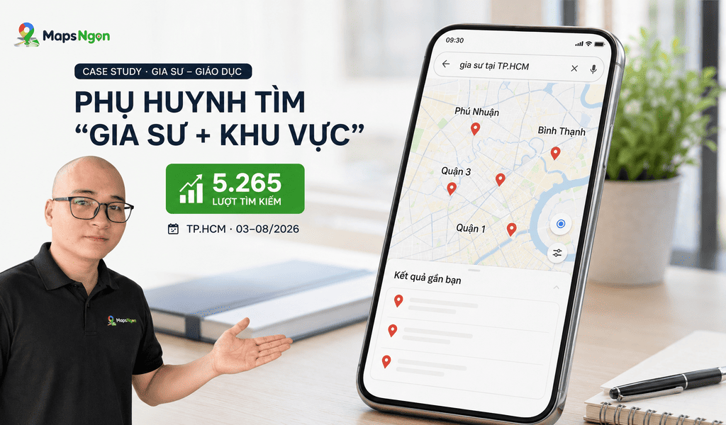 SEO Google Maps cho trung tâm gia sư tại TP.HCM đạt 13.269 lượt xem sau 6 tháng.